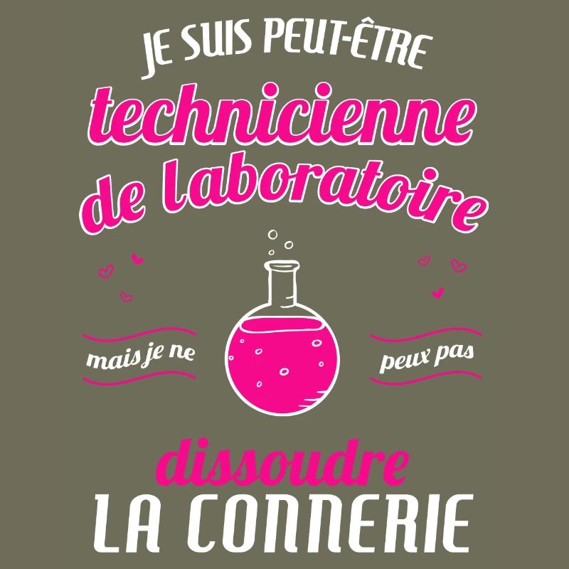 TECHNIIENNE de laboratoire Connerie
