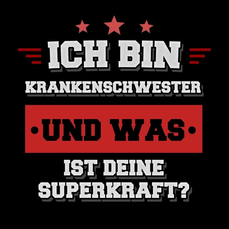 Ich bin Krankenschwester was ist deine Superkraft?