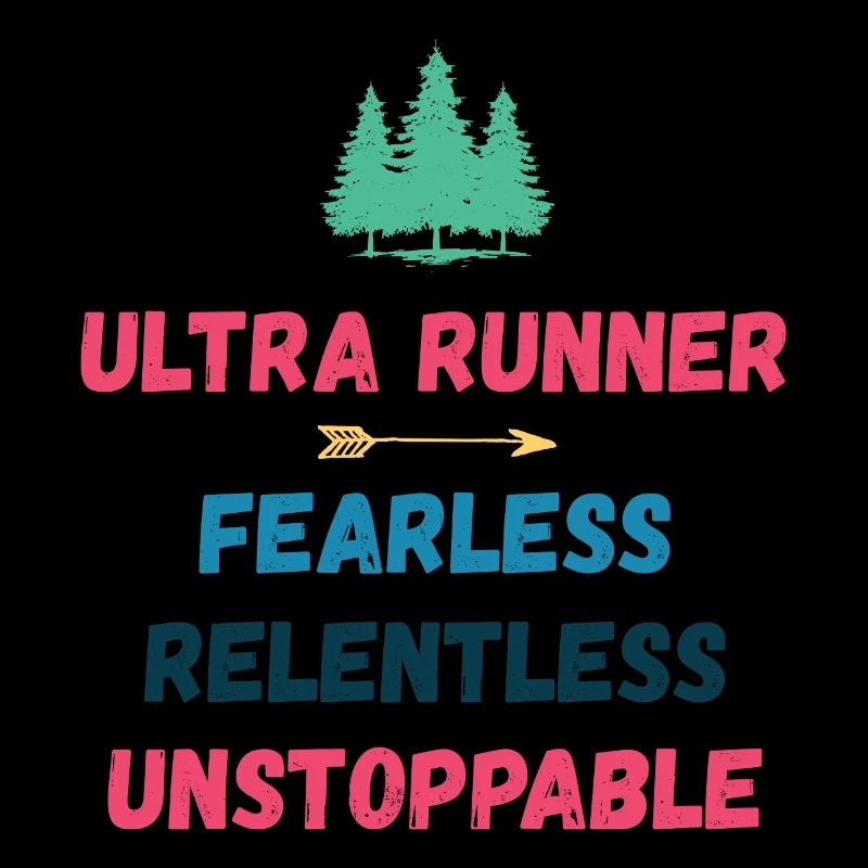 Ultra Runnner - Intrépide. Implacable. Imparable.