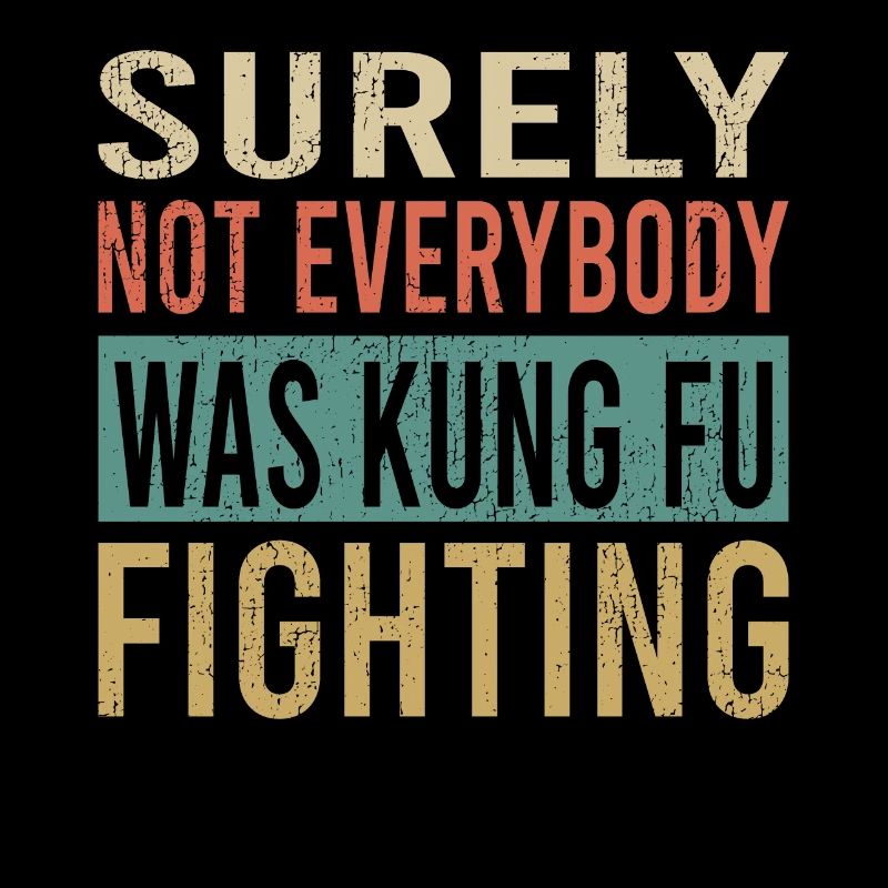Kung Fu Fighting Zitat Typografie