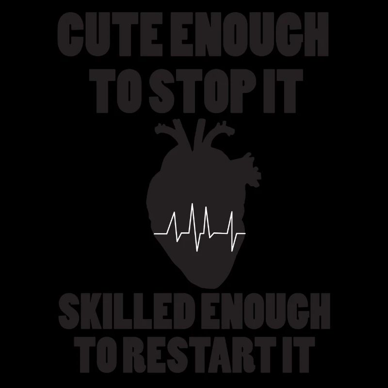 Doctor / Physician: Cute Enough To Stop It