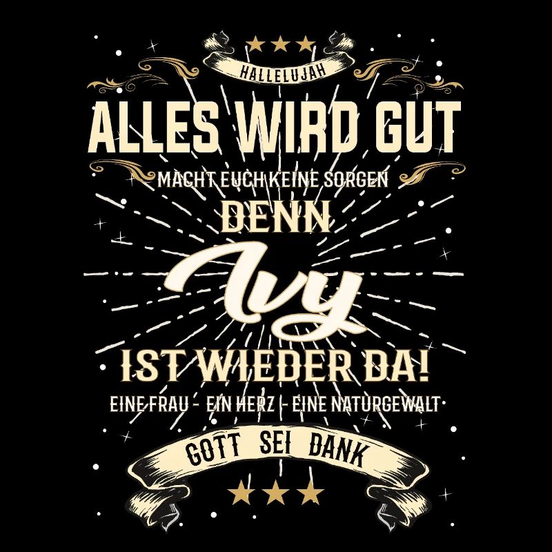 Alles wird gut denn Ivy Ist da Outfit