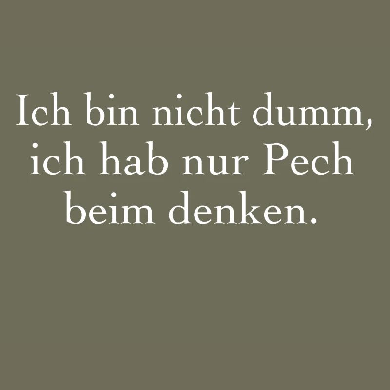 Ich bin nicht dumm.