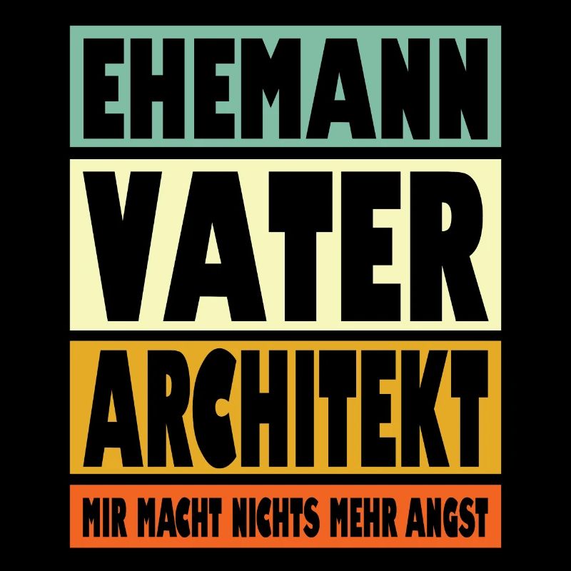 Architekt Vater Ehemann Held