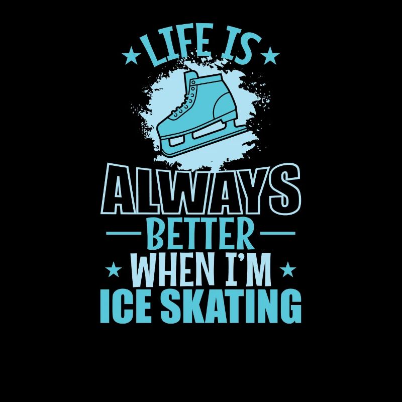 Life is Always better when I’m Ice Skating