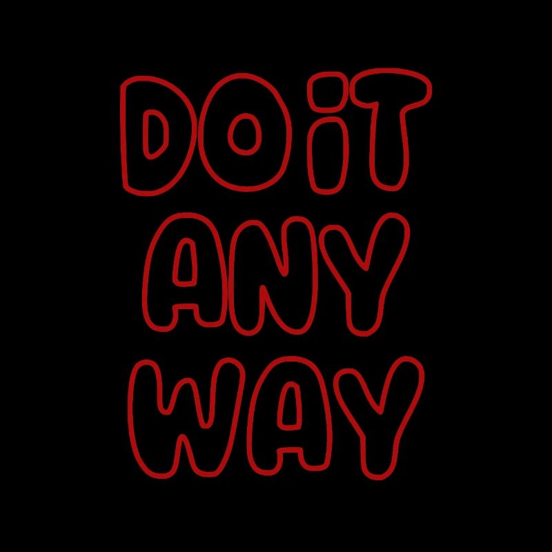 do_it_any_way