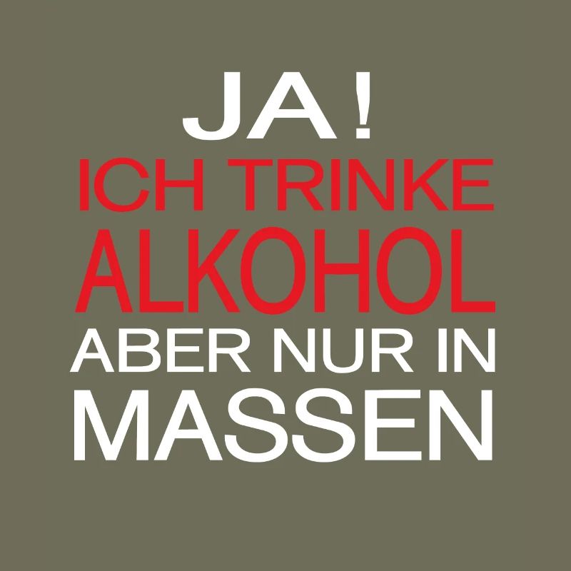 Alkohol Spruch