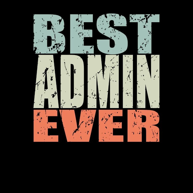 Best Admin ever Admin Gift