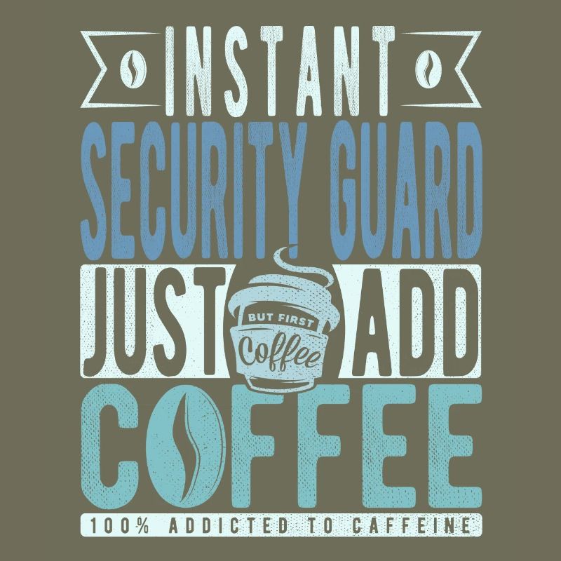 Security officer coffee saying