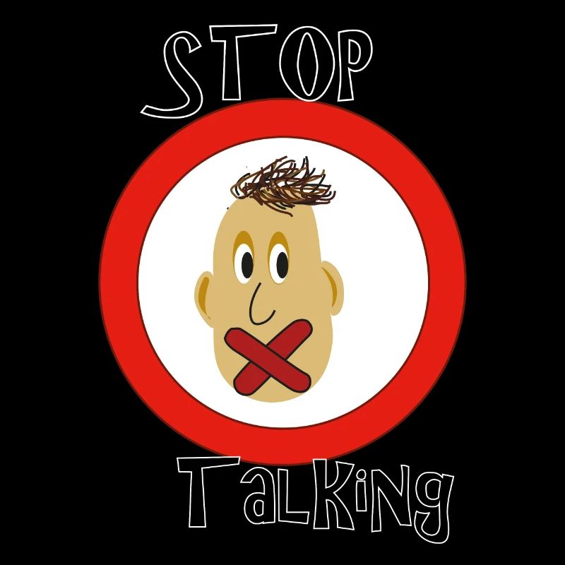 Stop talking
