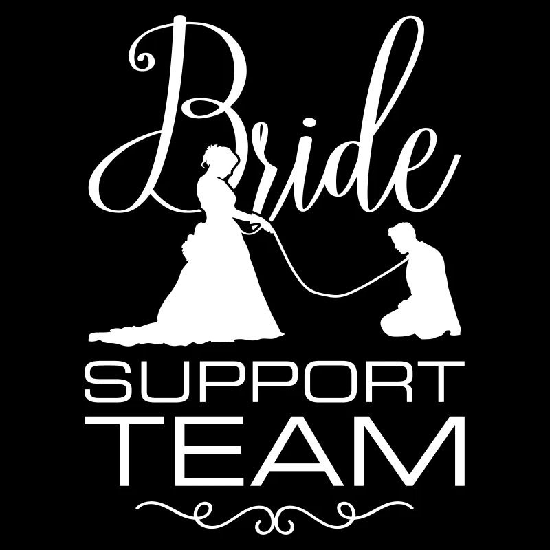 Bride Support Team Wedding