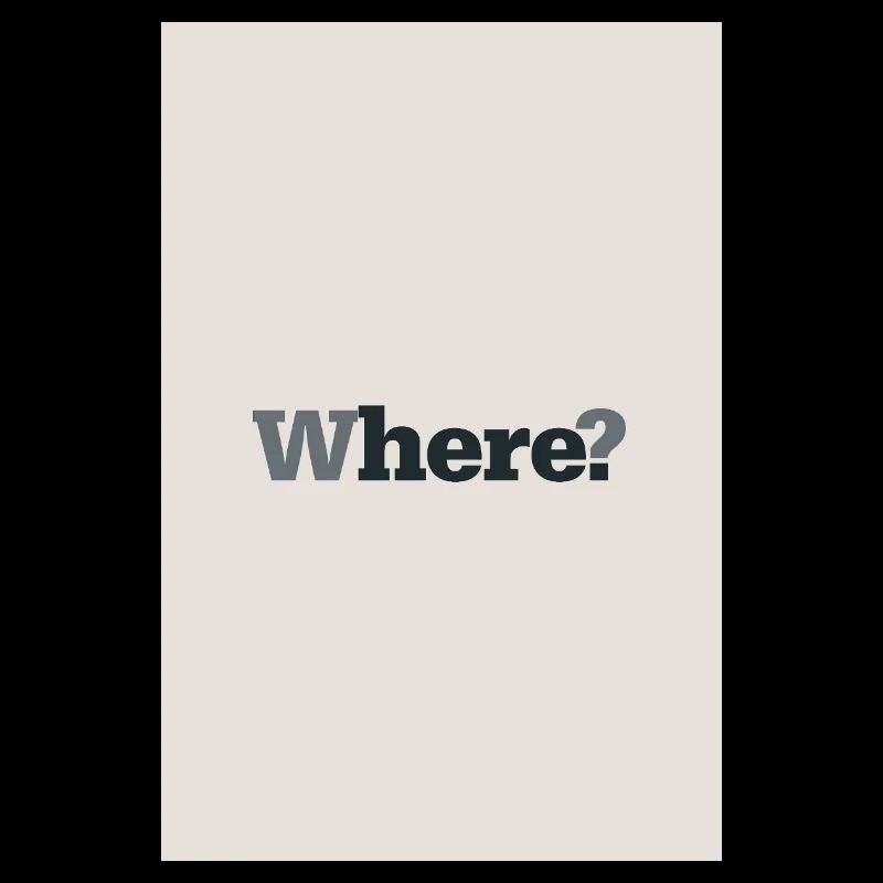 Où ? – Affiche minimaliste moderne