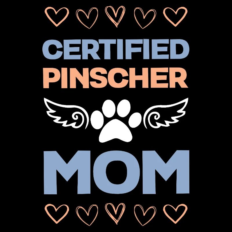 Pinscher Mom Certified
