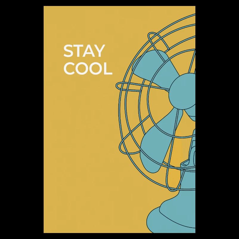 Stay Cool – Modernes Ventilator Poster