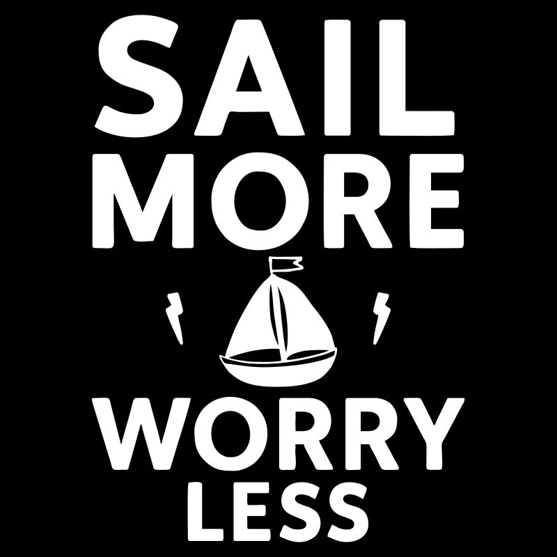More sailing, less worries