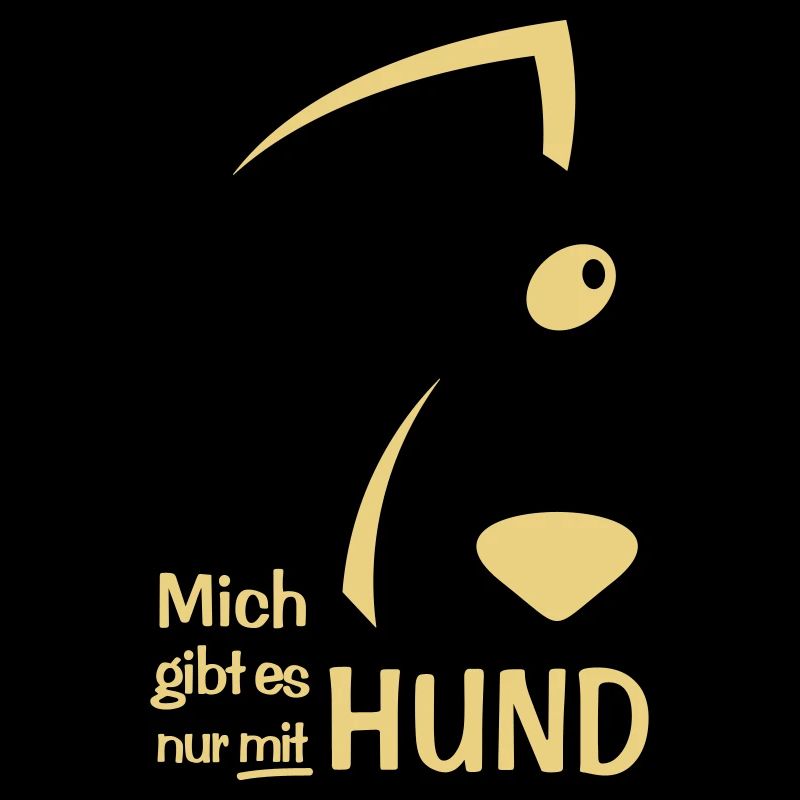 Nur mit HUND
