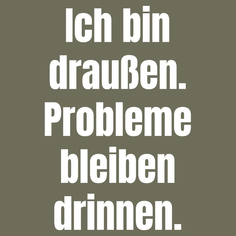 Draußen Spruch Großformat