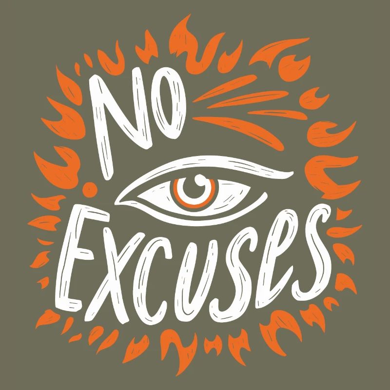 Pas d'excuses