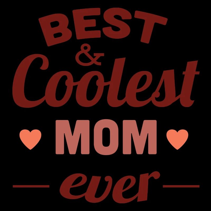 am besten und coolsten Mutter jemals
