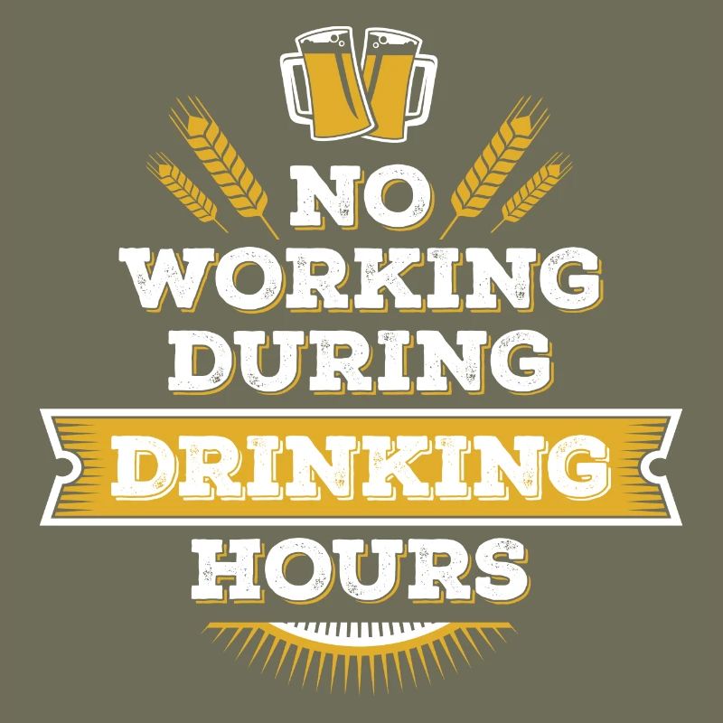 no working during drinking hour Freizeit Bierpause