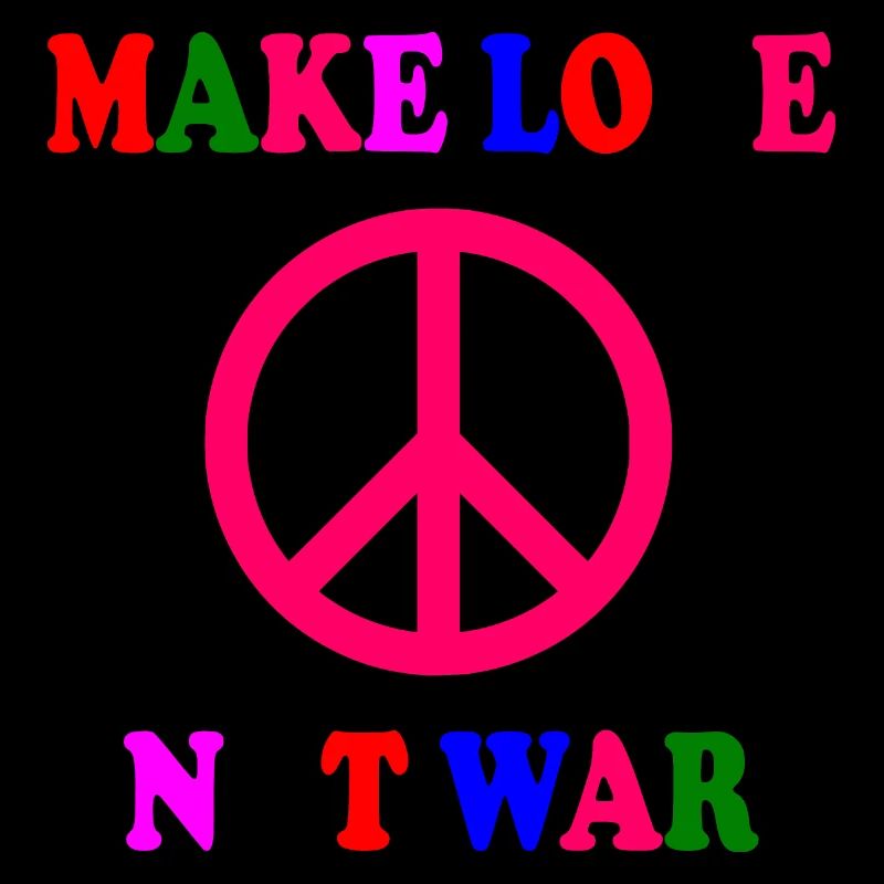 Make love not war