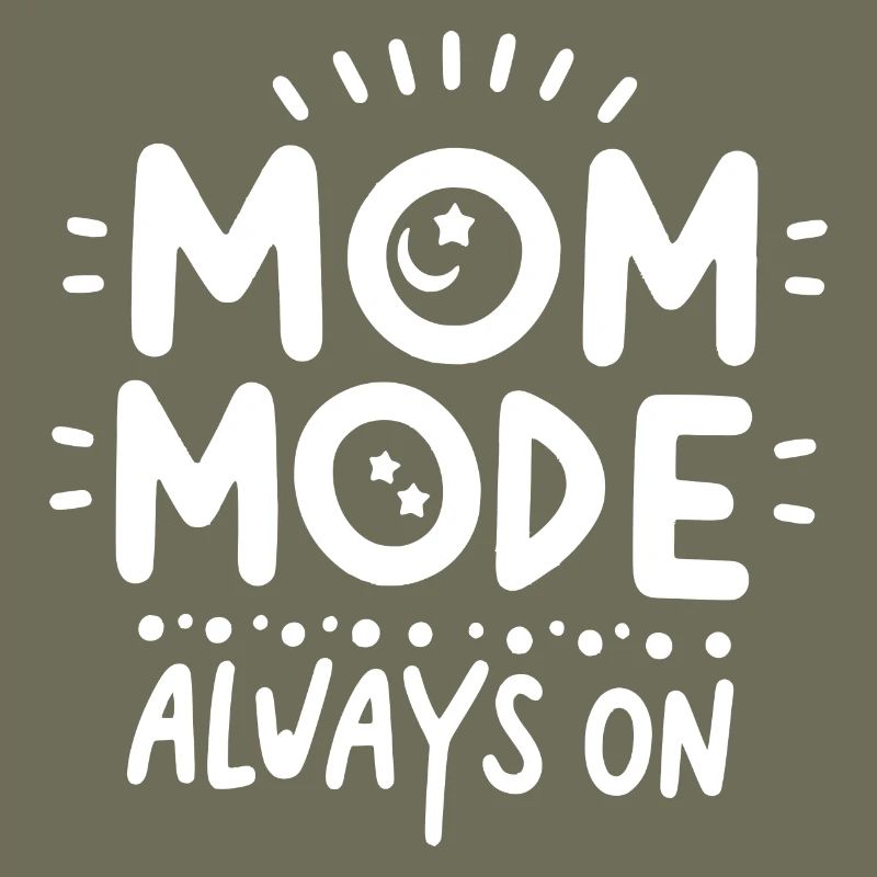 Mama-Modus: Immer eingeschaltet