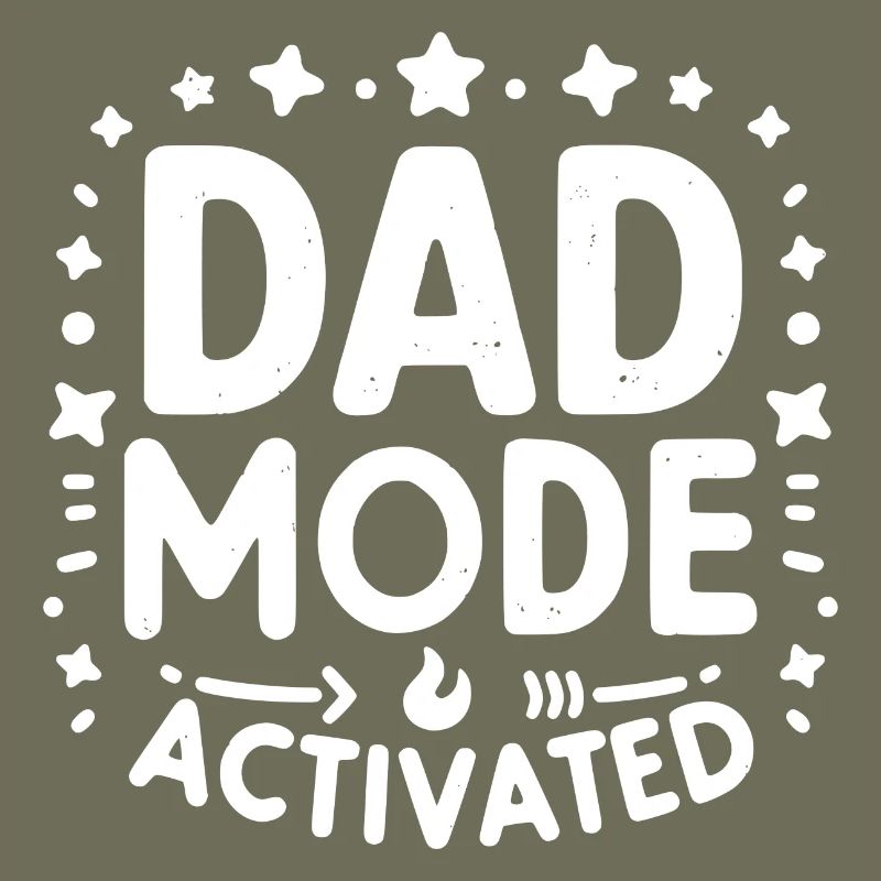 Dad Mode Activated