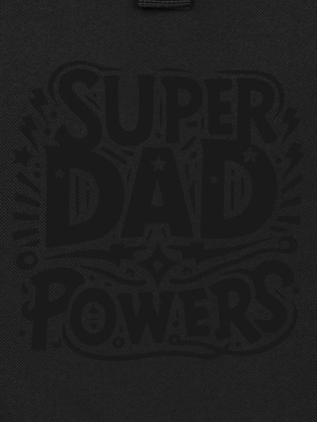 Super Dad Powers