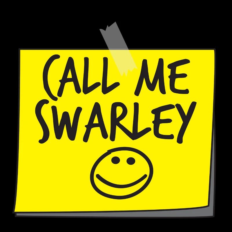 Call me Swarley