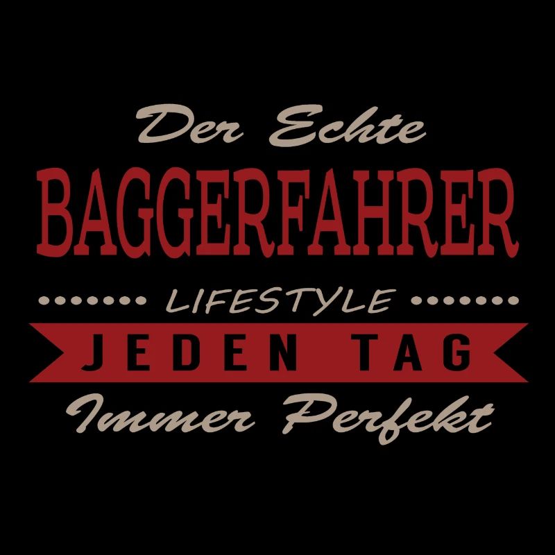 Der echte Baggerfahrer