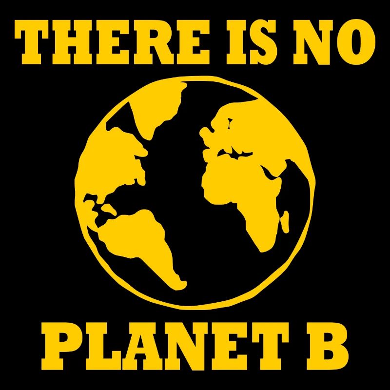 There is no planet B