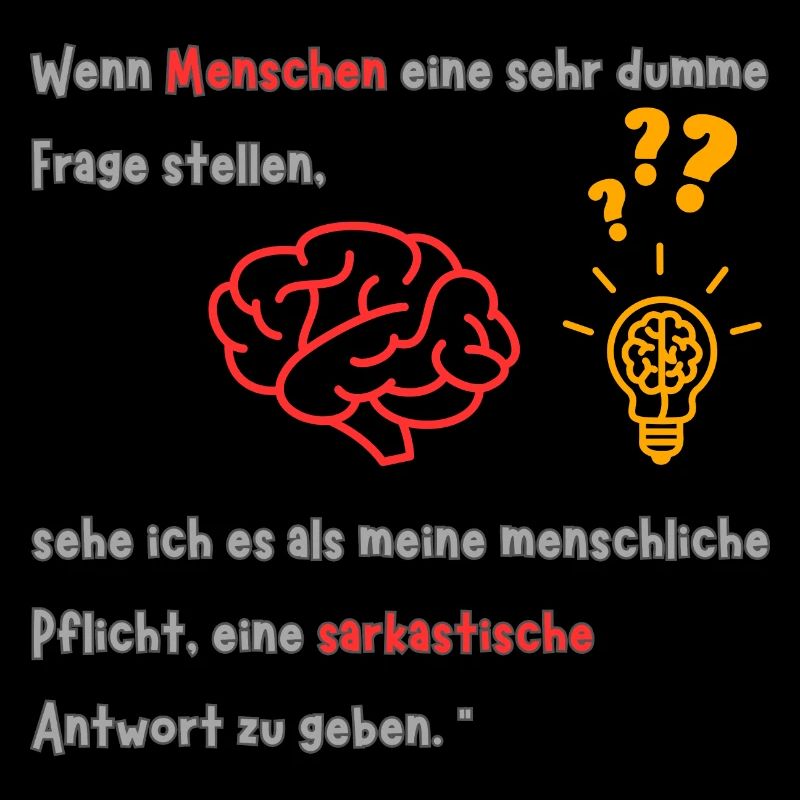 When people ask a very stupid question