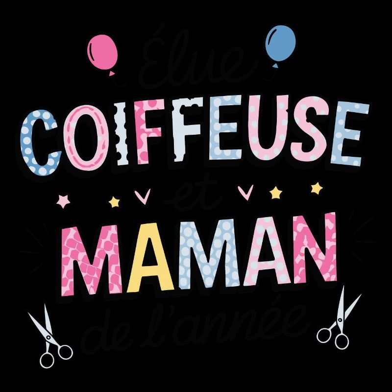 Elue coiffeuse et maman de l'année