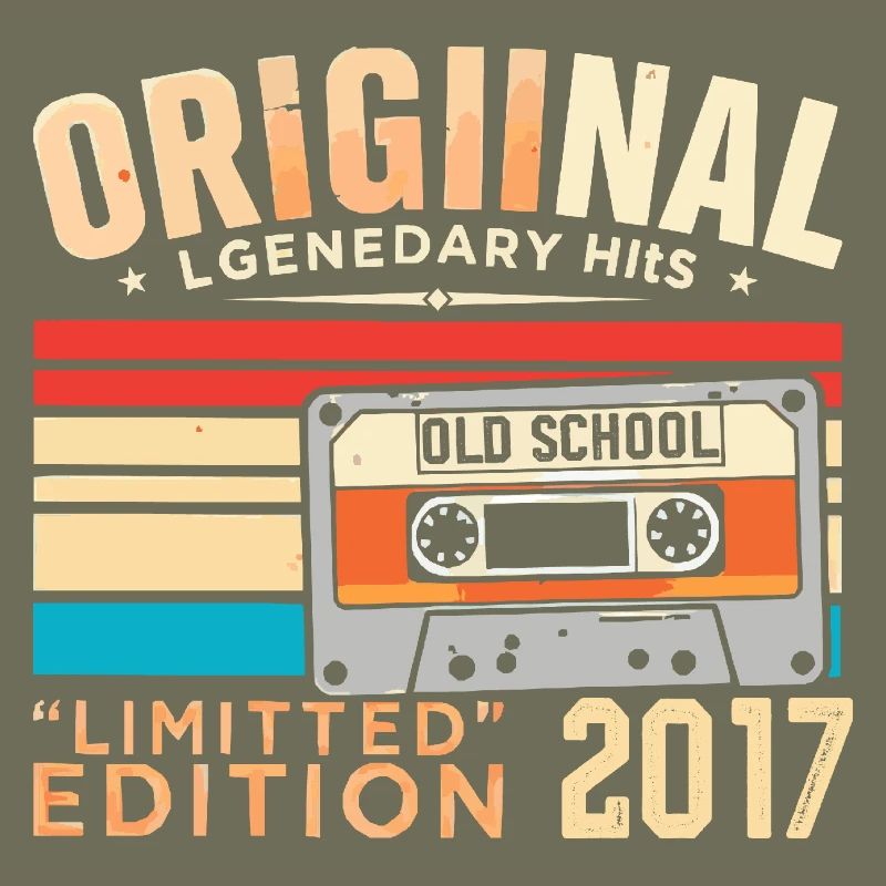 Original 2017, Legendary since 2017 Vintage 2017