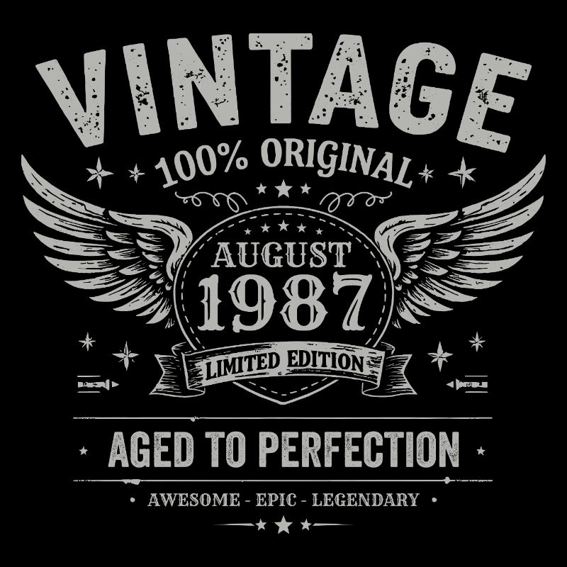Born in August 1987, built August 1987 - August 1987