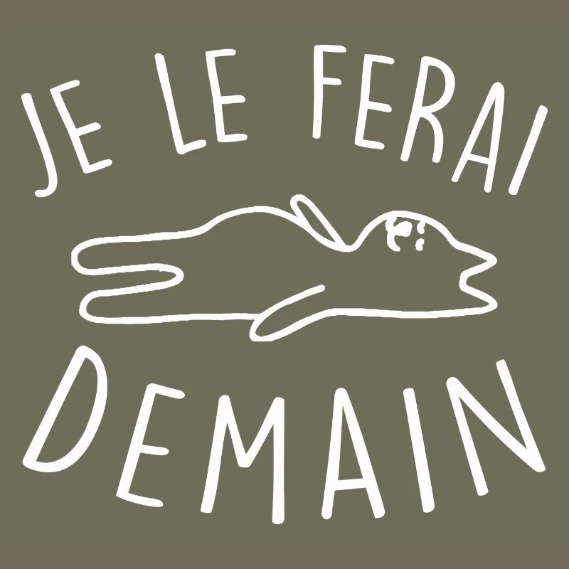 je le ferai demain