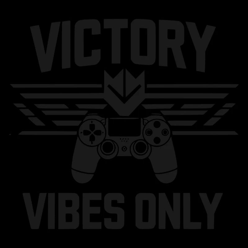 Victory Vibes Only