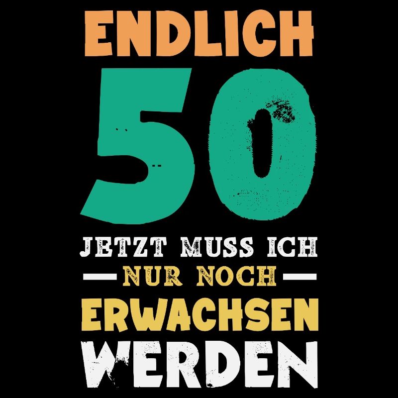 Lustiges 50. Geburtstag Geburtstagsshirt Geschenk