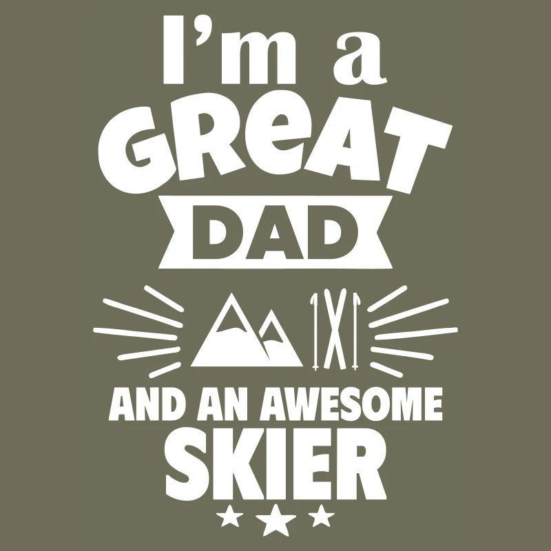 Ich bin ein toller Papa und ein starker Skifahrer