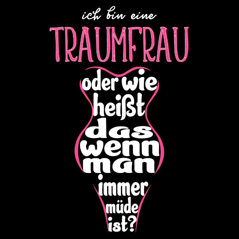 Ich bin eine Traumfrau