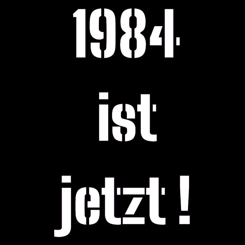 1984, C’EST MAINTENANT !