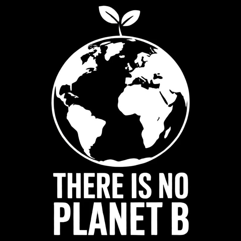Es gibt kein Plan B, Klimaschutz