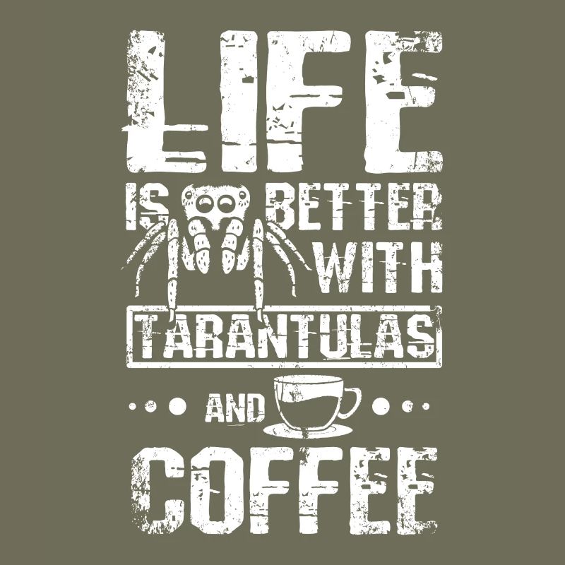 Life is better with tarantulas and coffee