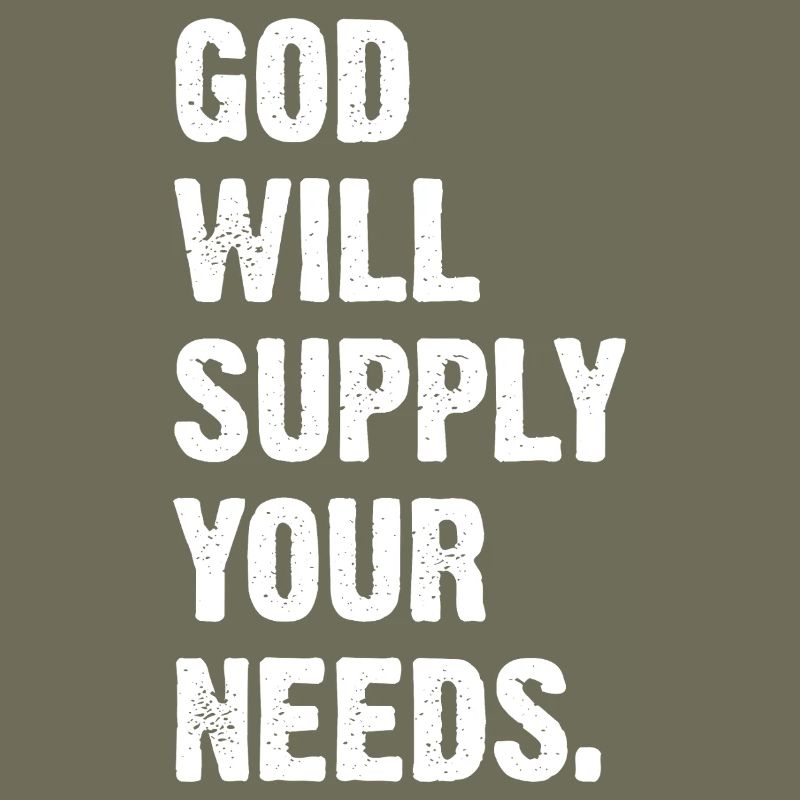 God Will Supply Your Needs