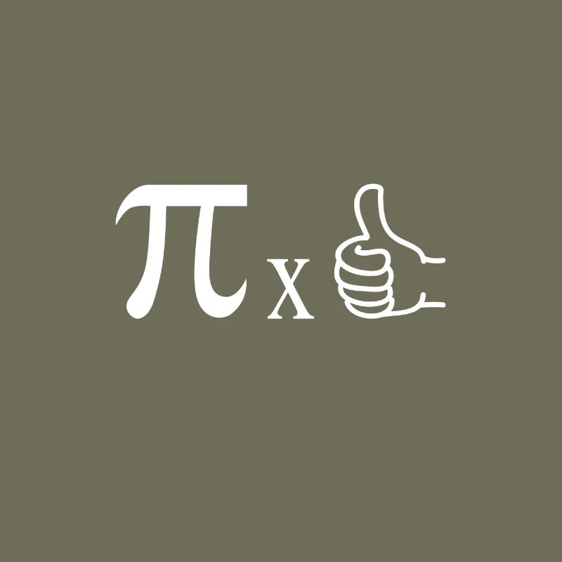 Math math meme Pi times thumb circle number