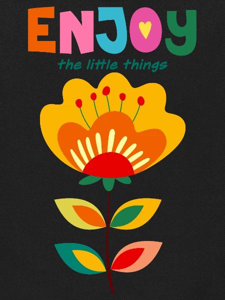 Enjoy life