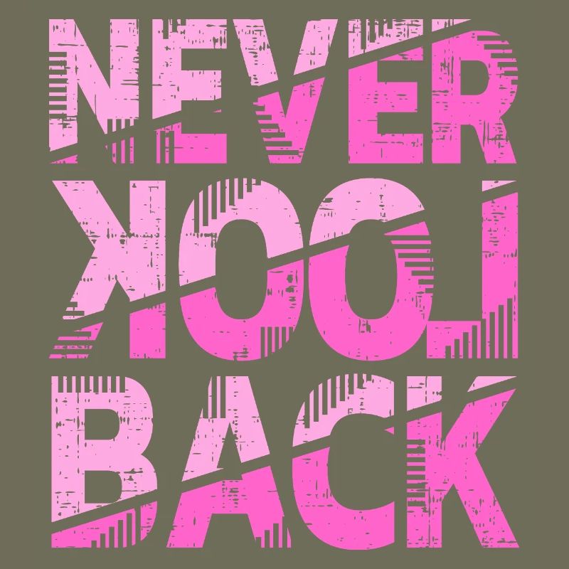 Conception de motivation Never Look Back