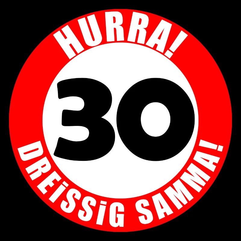 30. Geburtstag Hurra lustiger Spruch