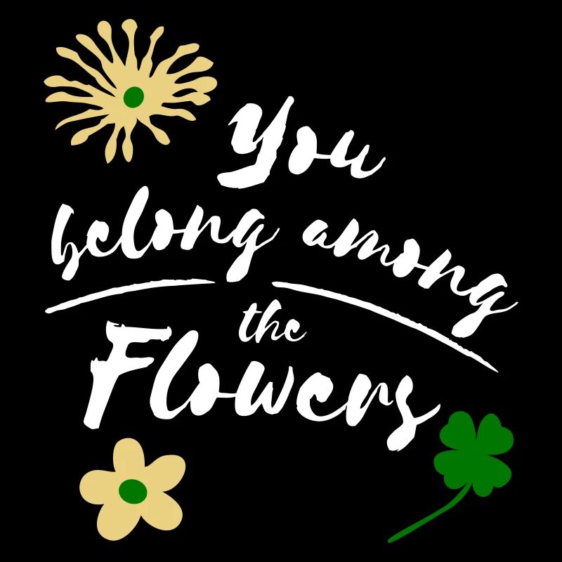 Tu appartiens parmi les fleurs