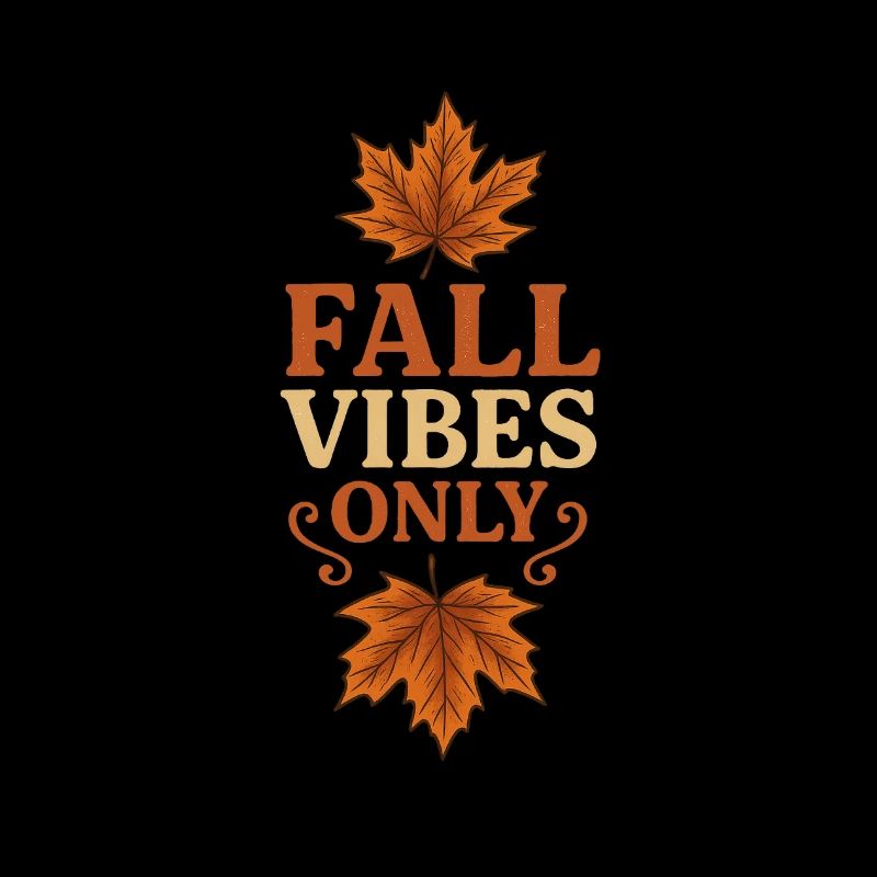 Herbstliche Blätter mit Slogan | Fall Vibes Only